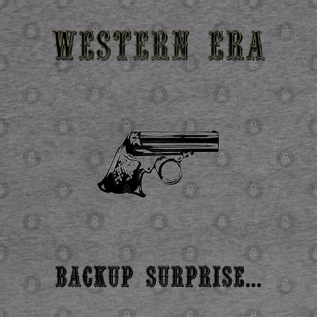 Western Slogan - Backup Surprise by The Black Panther